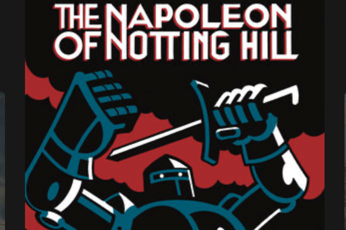 The Napoleon of Notting Hill, G. K. Chesterton